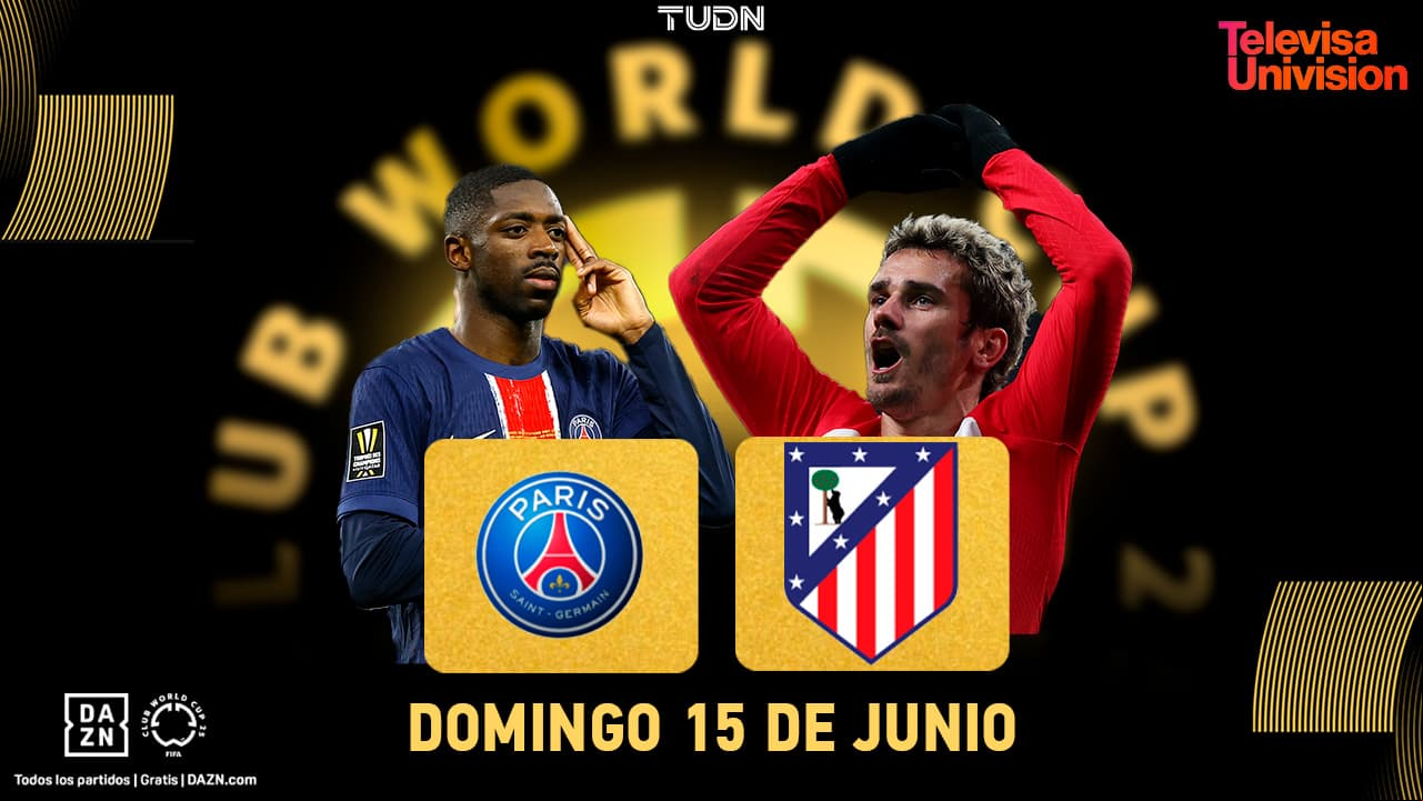 Se presentan en el Mundial: Así puedes ver el PSG vs. Atlético de Madrid